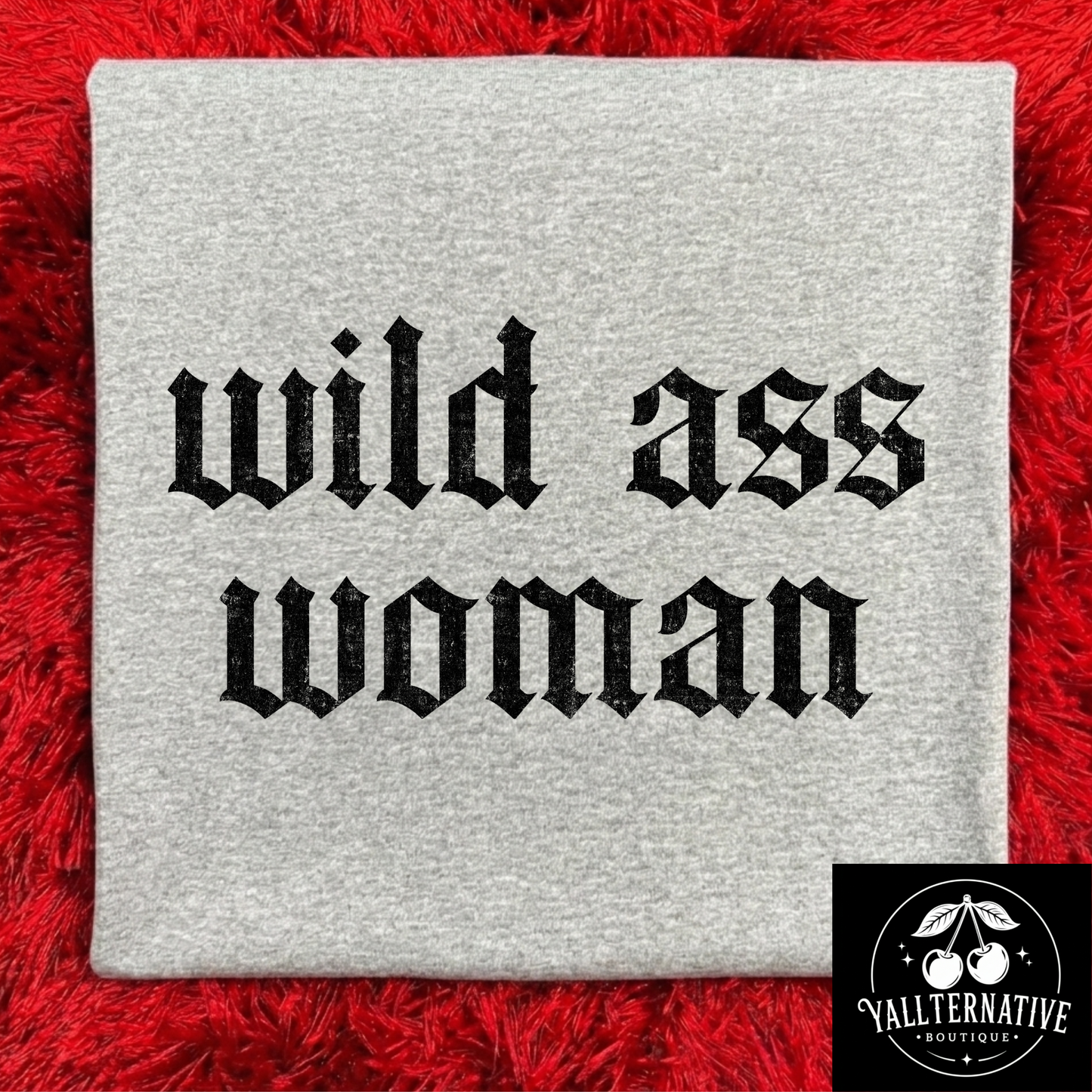 Wild Ass Woman Tee