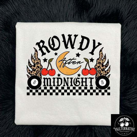 Rowdy at Midnight Tee